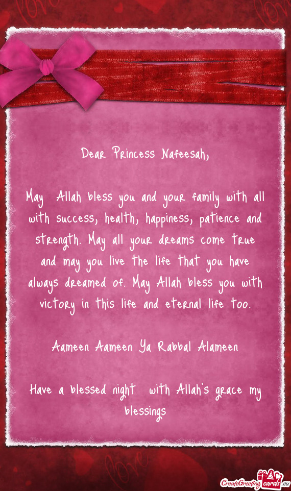 May Allah bless you and your family with all with success, health, happiness, patience and strength