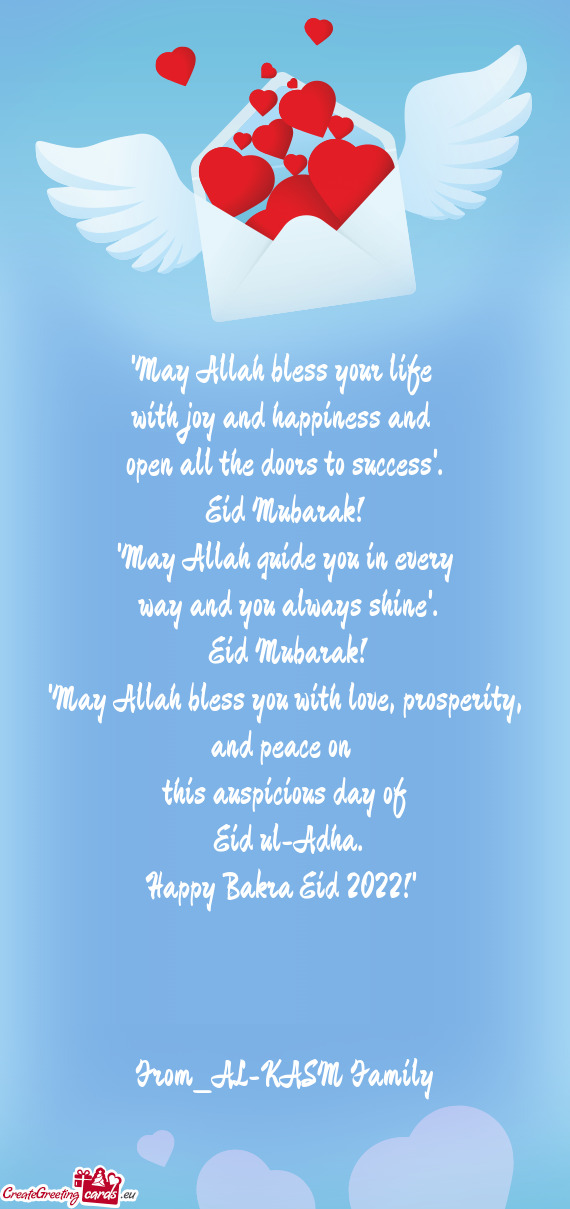"May Allah bless your life
