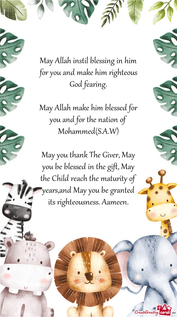 May Allah instil blessing in him for you and make him righteous God fearing