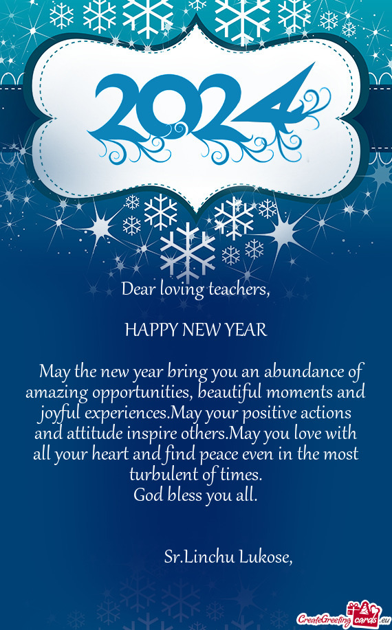 May the new year bring you an abundance of amazing opportunities, beautiful moments and joyful ex