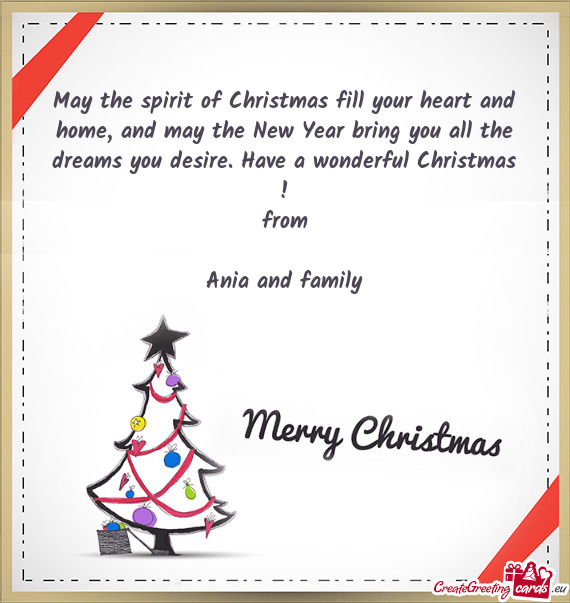 May The Spirit Of Christmas Fill Your Heart And Home And May The New Year Bring You All The Dreams Free Cards