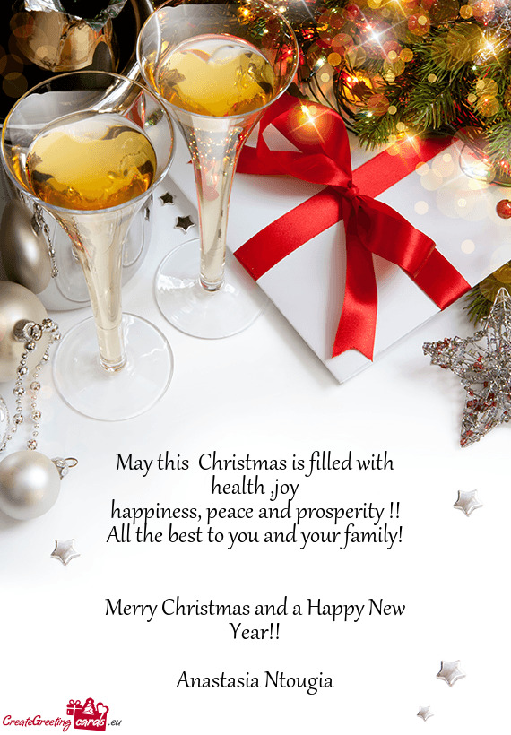 May this Christmas is filled with health ,joy
