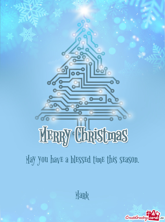 May you have a blessed time this season