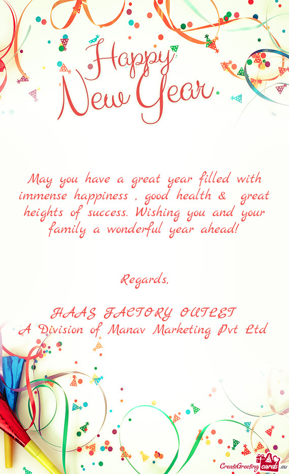 May You Have A Great Year Filled With Immense Happiness Good Health Great Heights Of Success W Free Cards