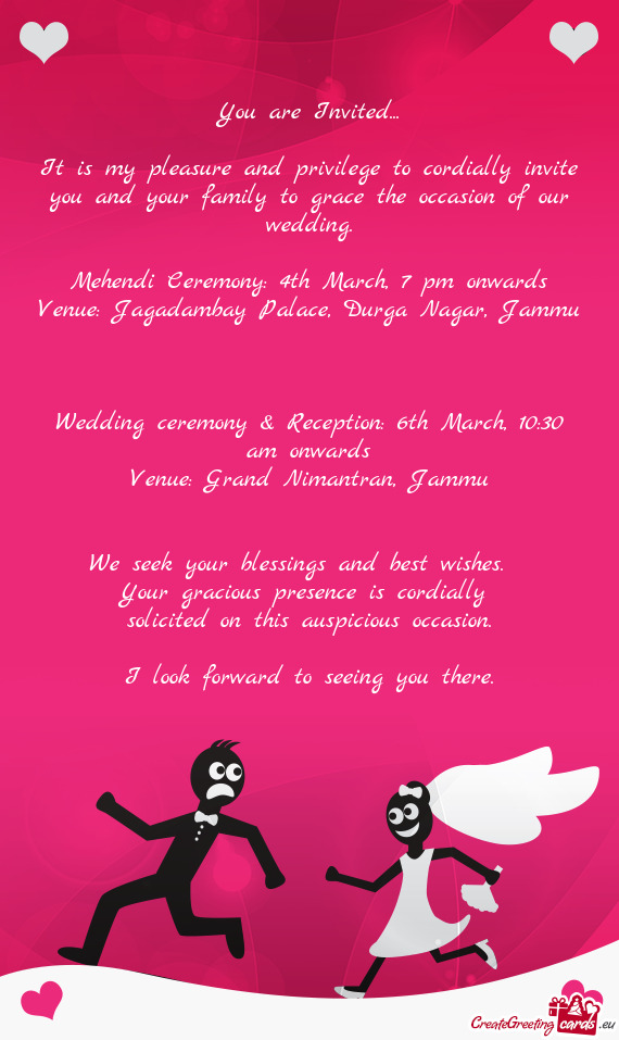 Mehendi Ceremony: 4th March, 7 pm onwards