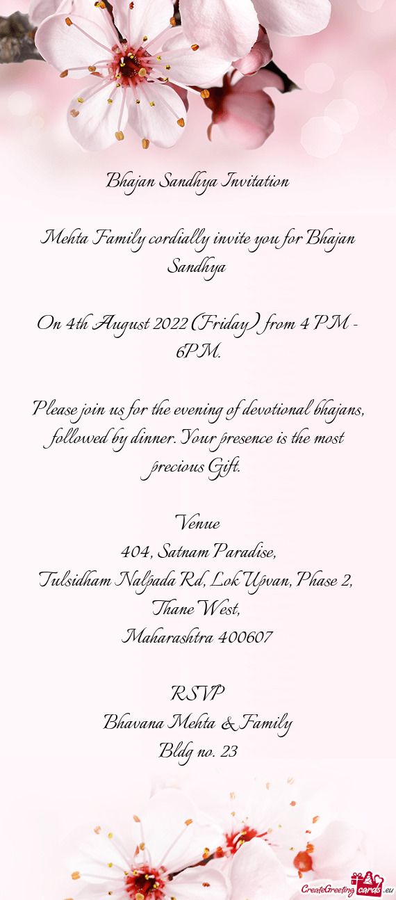 Mehta Family cordially invite you for Bhajan Sandhya