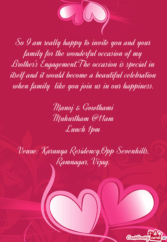 Ment.The occasion is special in itself and it would become a beautiful celebration when family like
