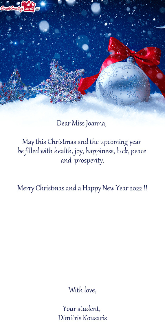 Merry Christmas and a Happy New Year 2022 !!
 
 
 
 
 
 
 
 
 
 
 With love