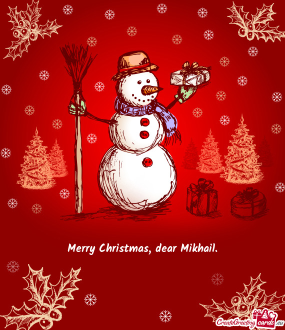 Merry Christmas, dear Mikhail