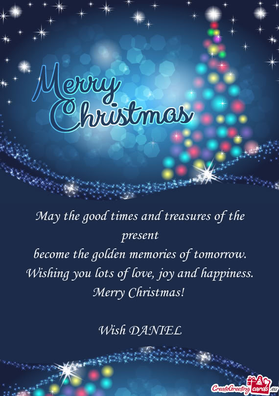 Merry Christmas!  Wish DANIEL