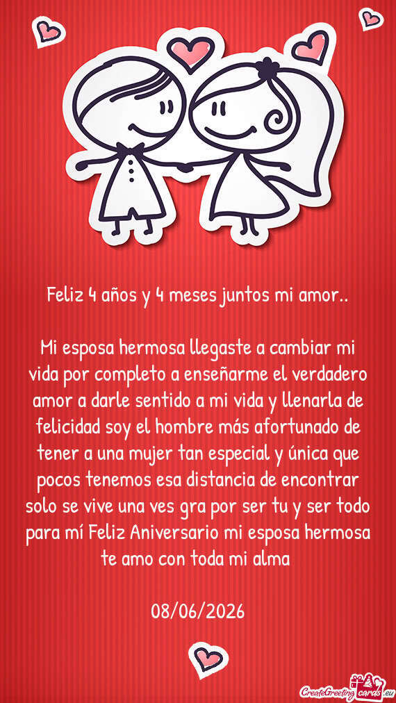 Mi esposa hermosa llegaste a cambiar mi vida por completo a enseñarme el verdadero amor a darle sen