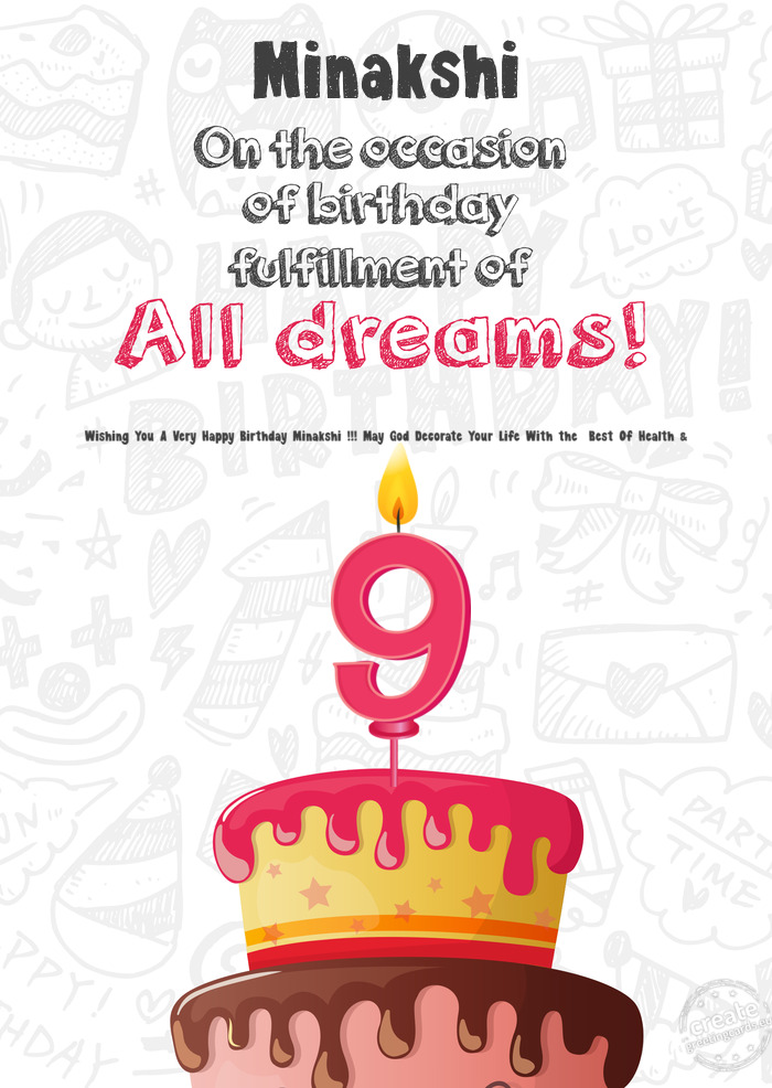 Minakshi 9 birthday card, Wishing You A Very Happy Birthday Minakshi !!! May God Decorate Your Life