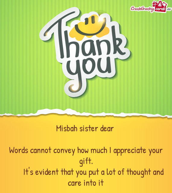 Misbah sister dear