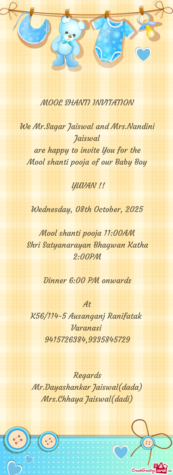 Mool shanti pooja 11:00AM