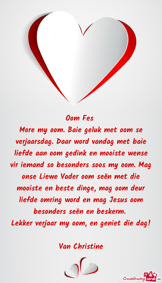 More my oom. Baie geluk met oom se verjaarsdag. Daar word vandag met baie liefde aan oom gedink en m