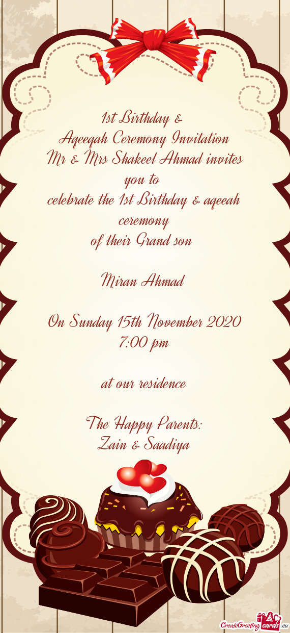 Mr & Mrs Shakeel Ahmad invites you to