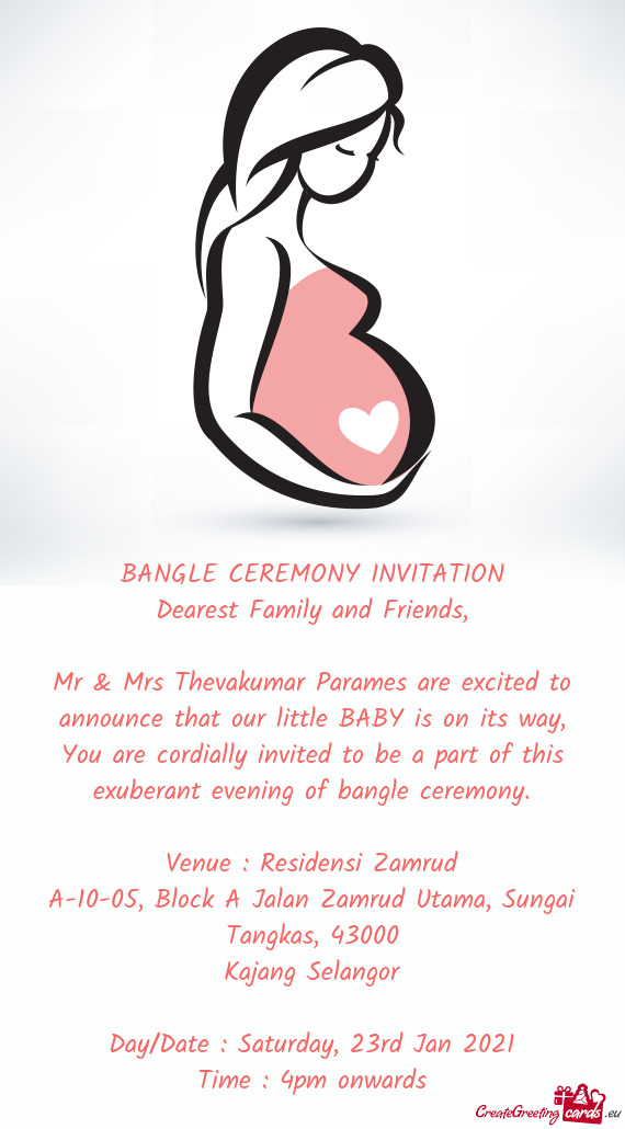 Mr & Mrs Thevakumar Parames are excited to announce that our little BABY is on its way