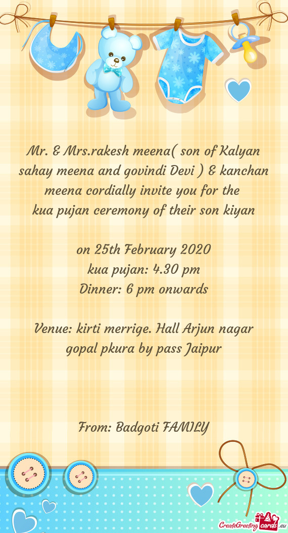 Mr. & Mrs.rakesh meena( son of Kalyan sahay meena and govindi Devi ) & kanchan meena cordially invit