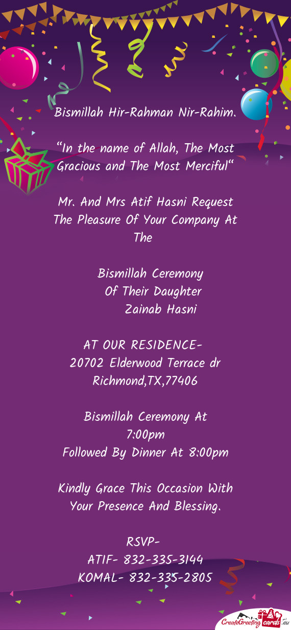 Mr. And Mrs Atif Hasni Request The Pleasure Of Your Company At The