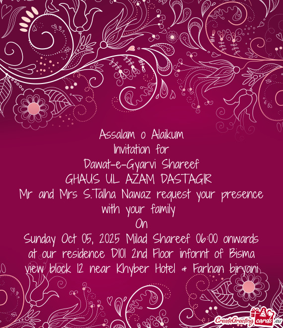 Mr and Mrs S.Talha Nawaz request your presence with your family