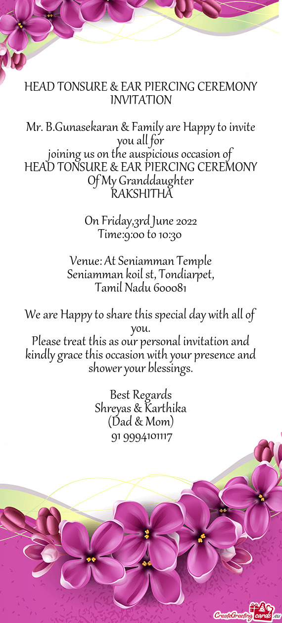Mr. B.Gunasekaran & Family are Happy to invite you all for