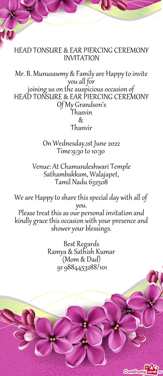 Mr. B. Munusawmy & Family are Happy to invite you all for