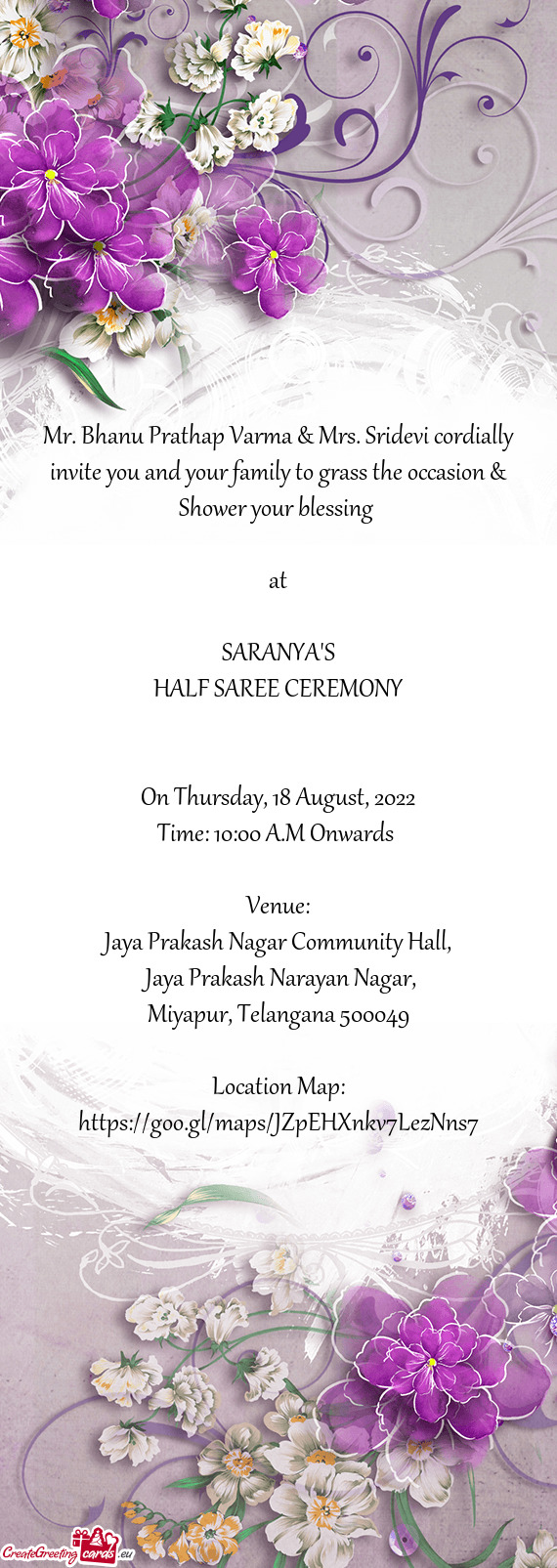 Mr. Bhanu Prathap Varma & Mrs. Sridevi cordially invite you and your family to grass the occasion &