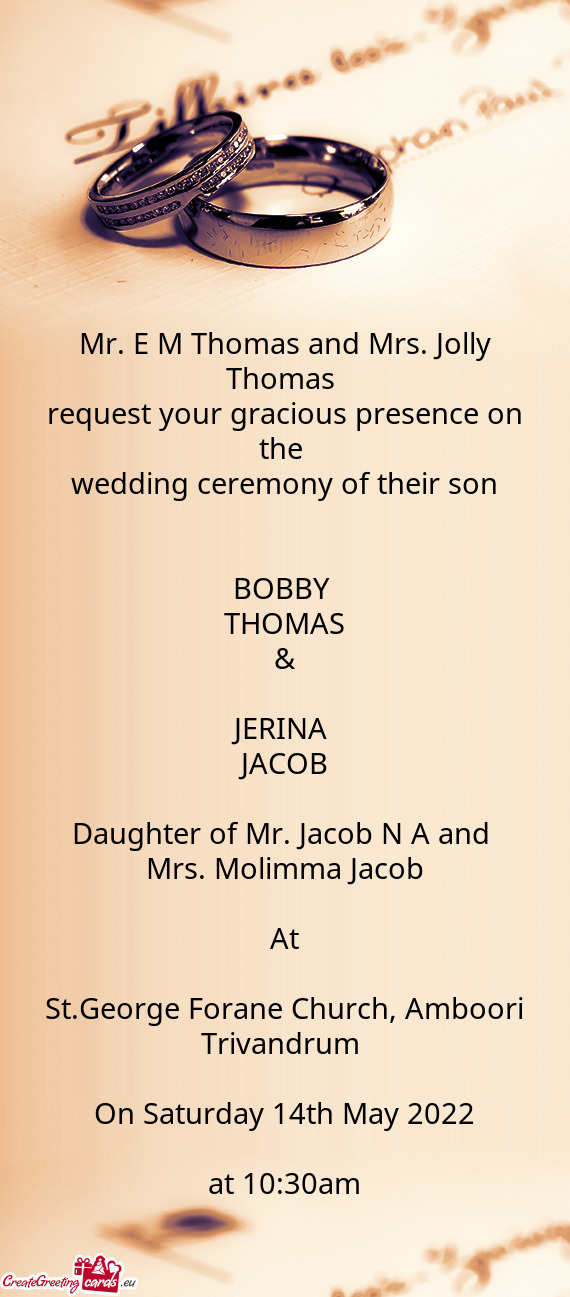Mr. E M Thomas and Mrs. Jolly Thomas