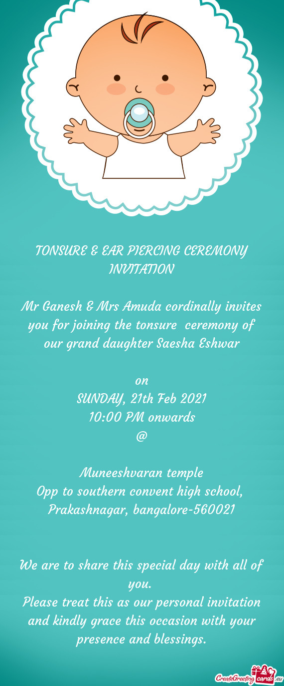 Mr Ganesh & Mrs Amuda cordinally invites you for joining the tonsure ceremony of our grand daughter
