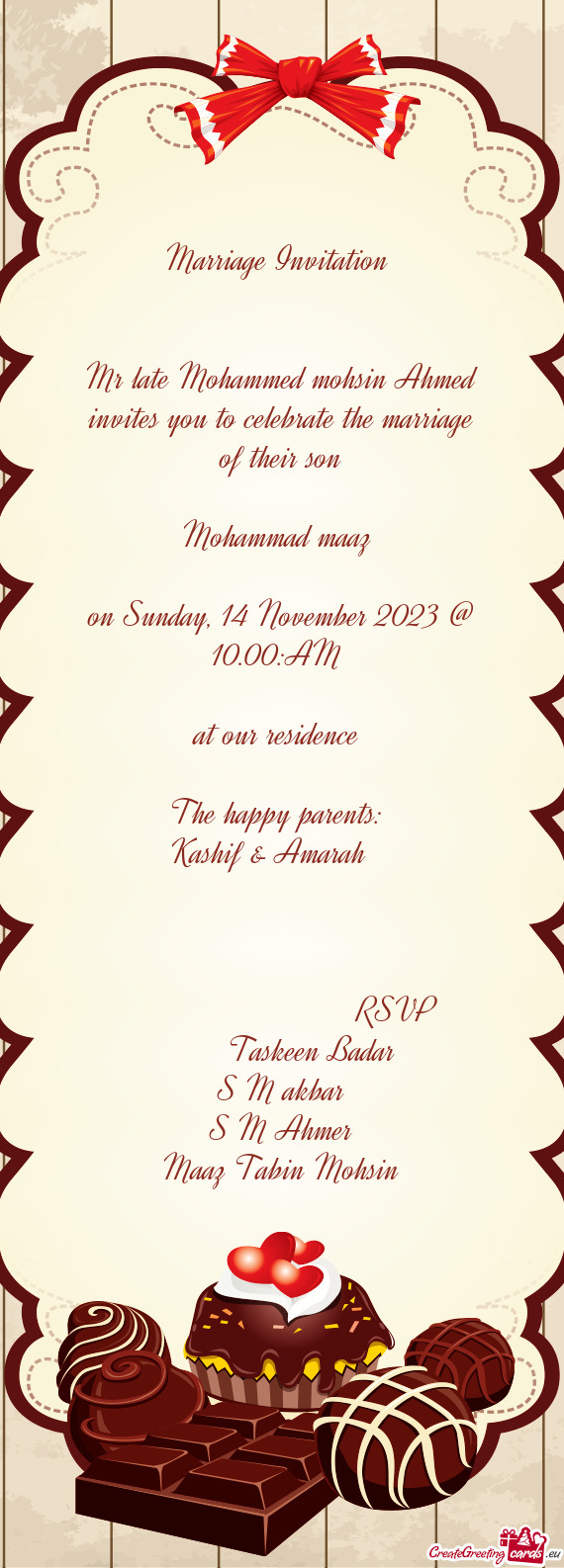 Mr late Mohammed mohsin Ahmed invites you to celebrate the marriage of their son