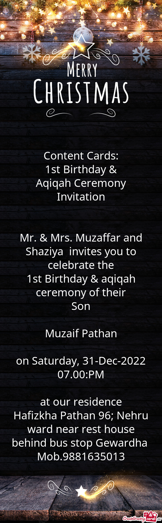 Mr. & Mrs. Muzaffar and Shaziya invites you to celebrate the