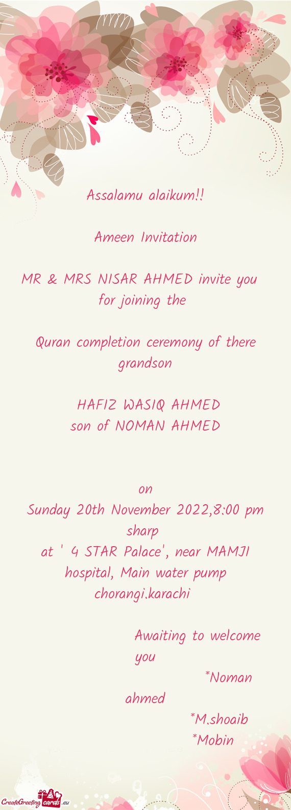 MR & MRS NISAR AHMED invite you