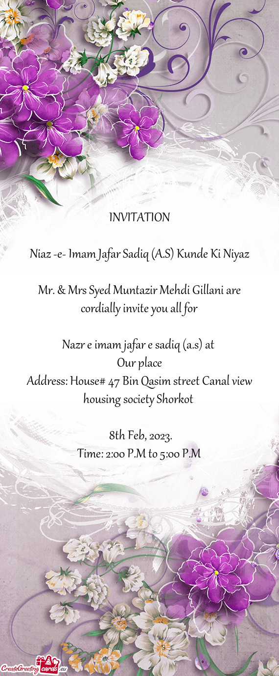 Mr. & Mrs Syed Muntazir Mehdi Gillani are cordially invite you all for