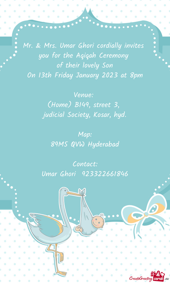 Mr. & Mrs. Umar Ghori cordially invites