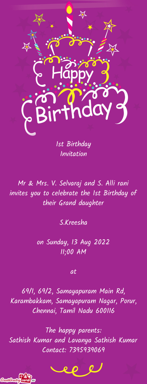 Mr & Mrs. V. Selvaraj and S. Alli rani invites you to celebrate the 1st Birthday of their Grand daug