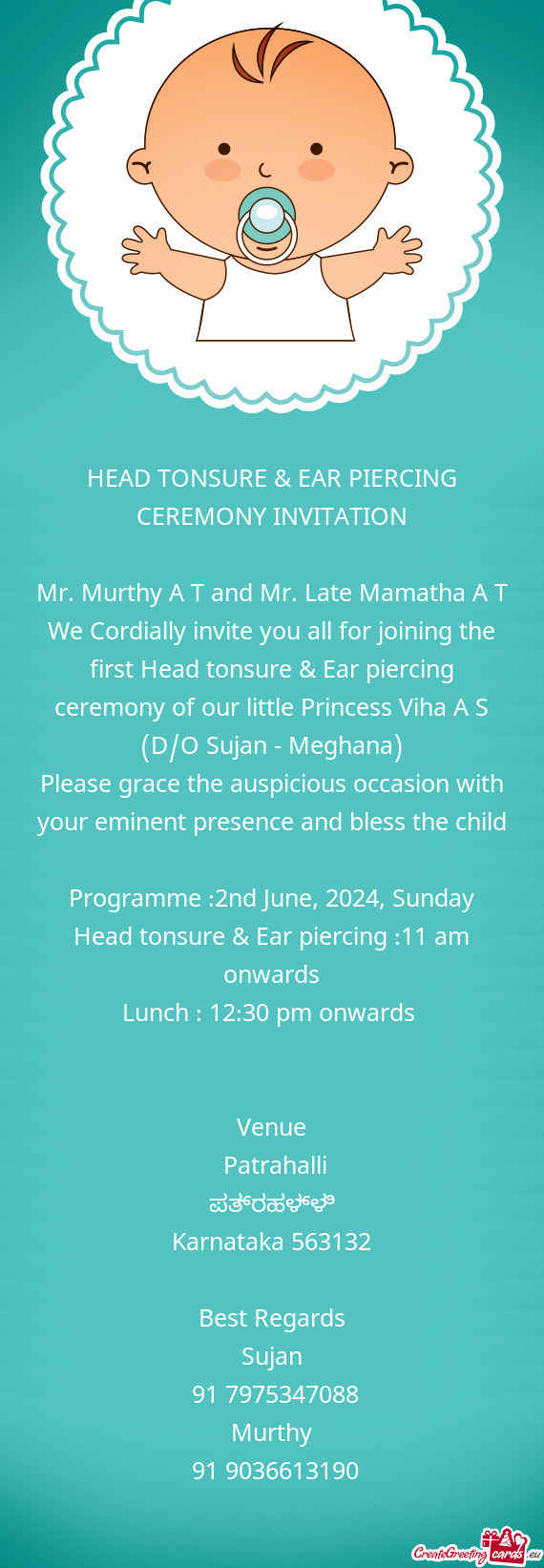 Mr. Murthy A T and Mr. Late Mamatha A T We Cordially invite you all for joining the first Head tonsu