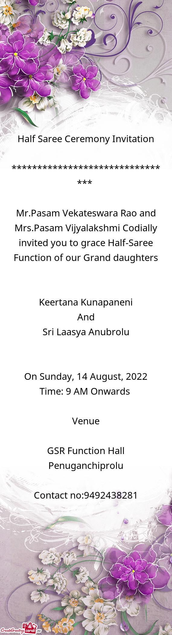 Mr.Pasam Vekateswara Rao and Mrs.Pasam Vijyalakshmi Codially invited you to grace Half-Saree Functio