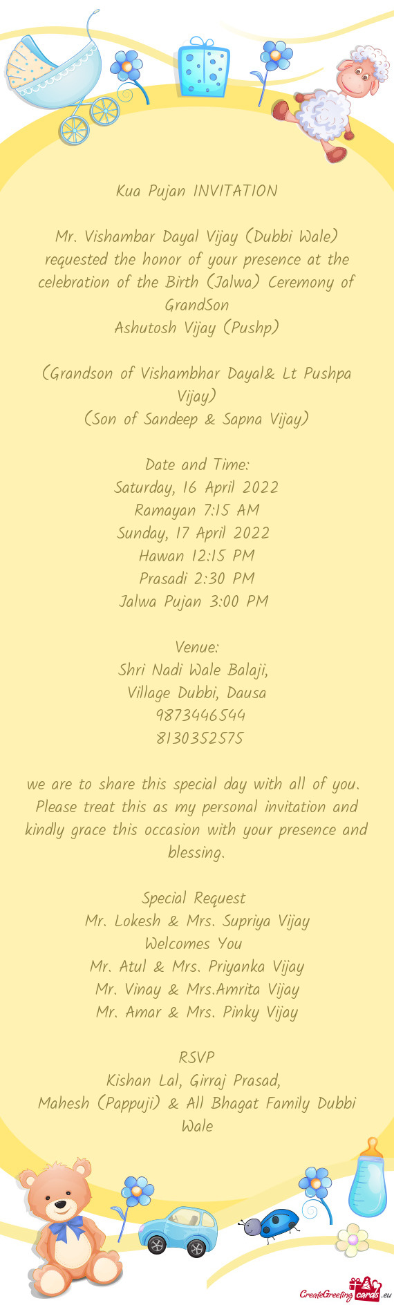 Mr. Vishambar Dayal Vijay (Dubbi Wale) requested the honor of your presence at the celebration of th