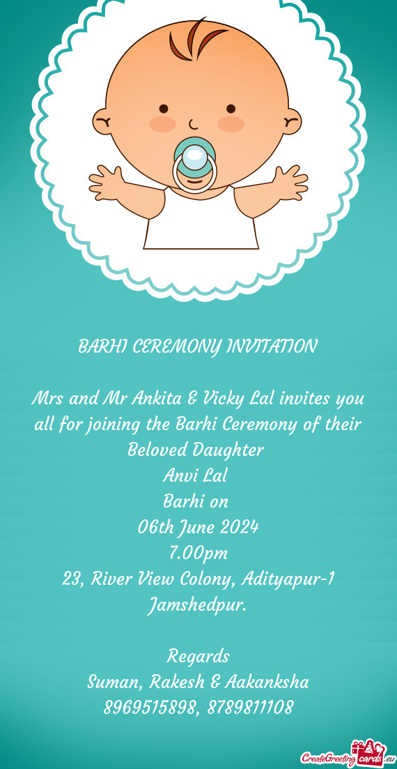 Mrs and Mr Ankita & Vicky Lal invites you all for joining the Barhi Ceremony of their Beloved Daught