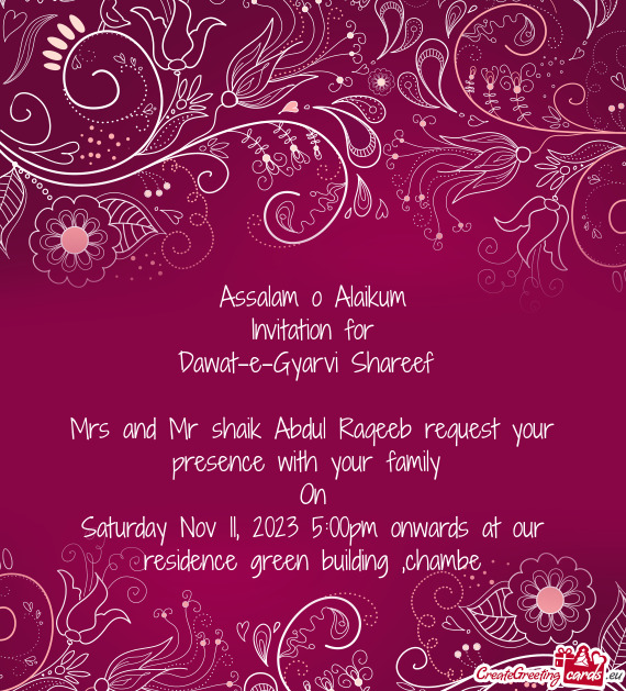 Mrs and Mr shaik Abdul Raqeeb request your presence with your family