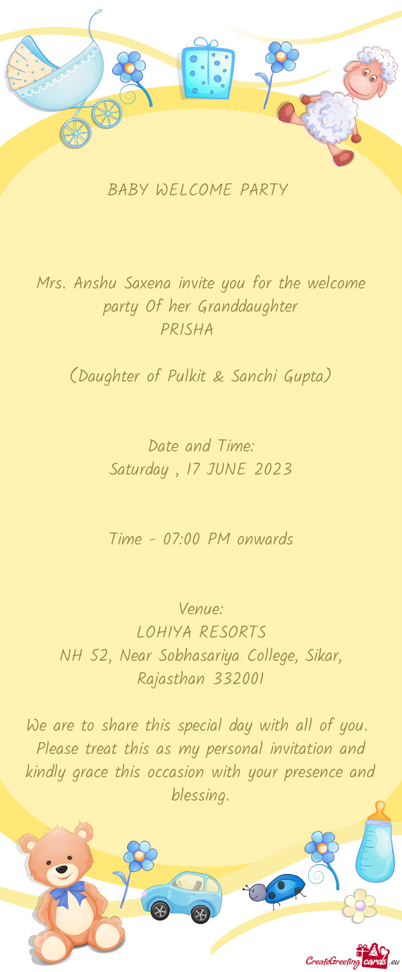 Mrs. Anshu Saxena invite you for the welcome party Of her Granddaughter