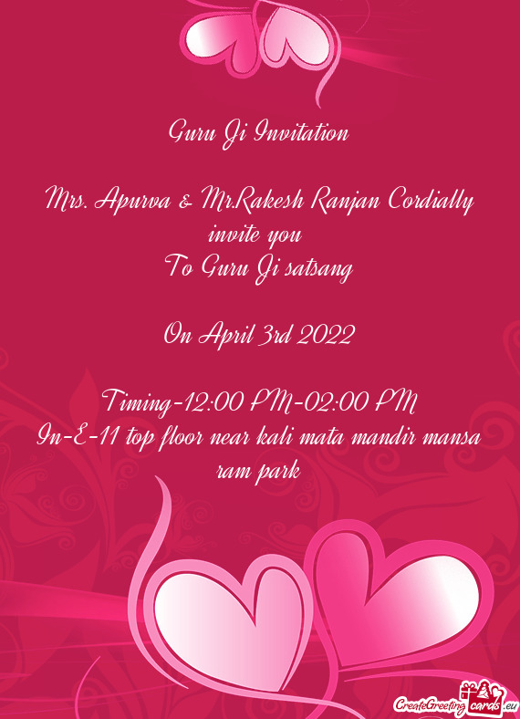 Mrs. Apurva & Mr.Rakesh Ranjan Cordially invite you