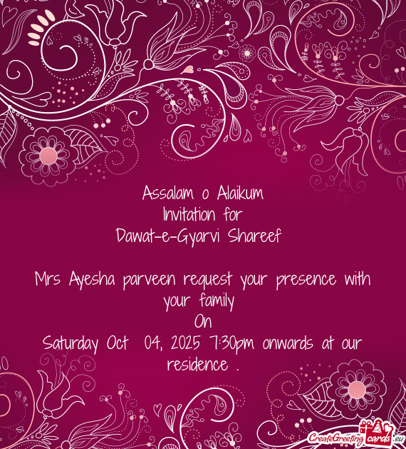 Mrs Ayesha parveen request your presence with your family