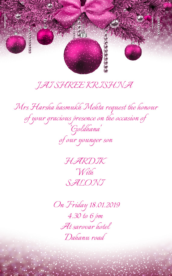 Mrs Harsha hasmukh Mehta request the honour of your gracious presence on the occasion of