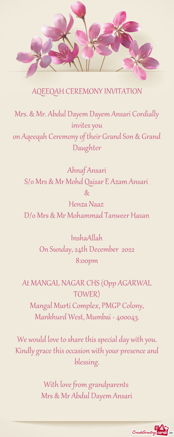Mrs. & Mr. Abdul Dayem Dayem Ansari Cordially invites you