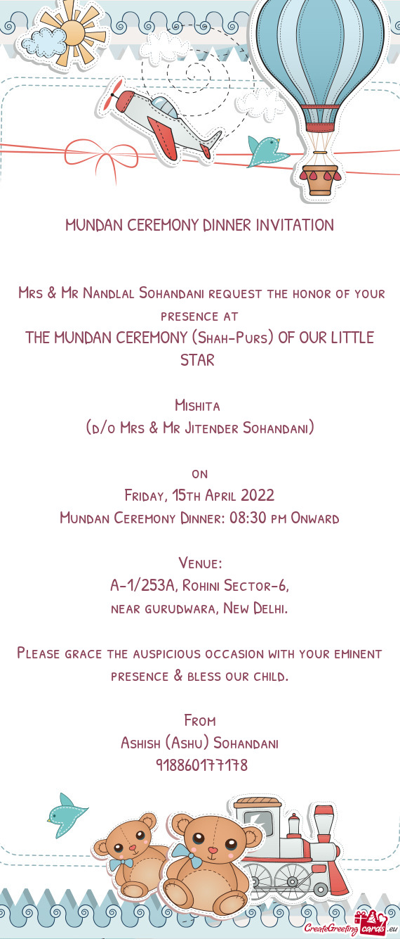 Mrs & Mr Nandlal Sohandani request the honor of your presence at