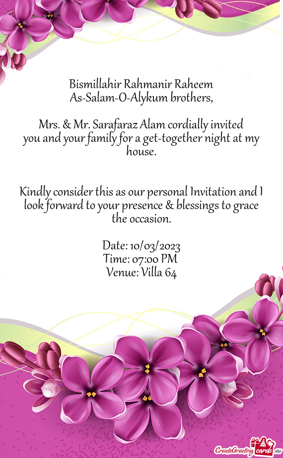 Mrs. & Mr. Sarafaraz Alam cordially invited