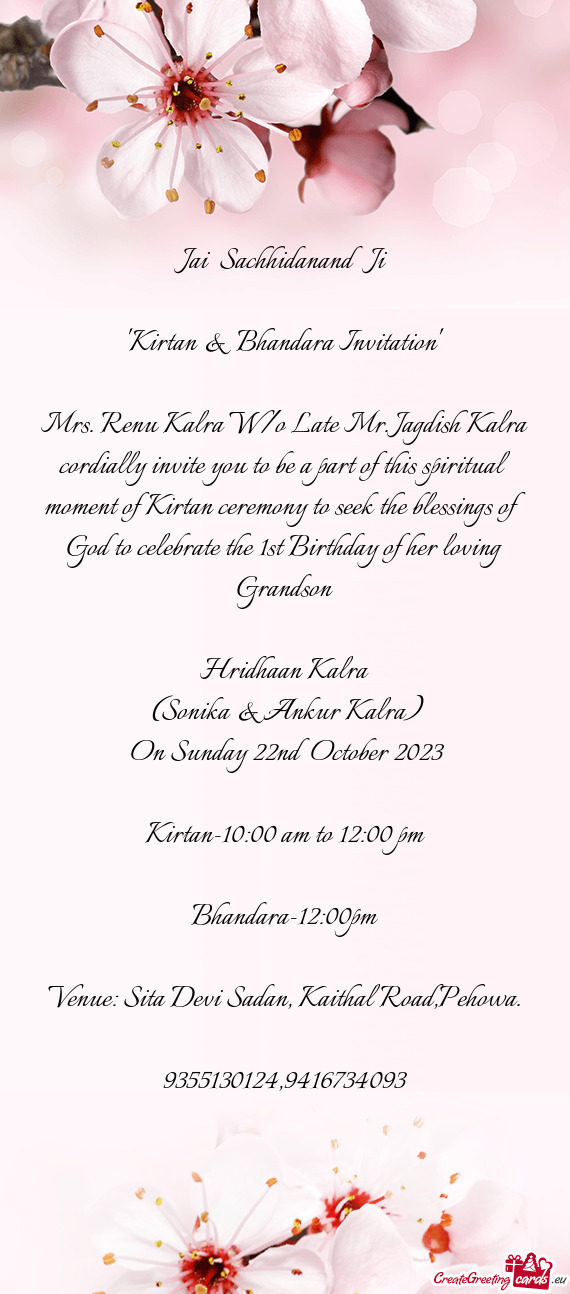 Mrs. Renu Kalra W/o Late Mr. Jagdish Kalra cordially invite you to be a part of this spiritual momen