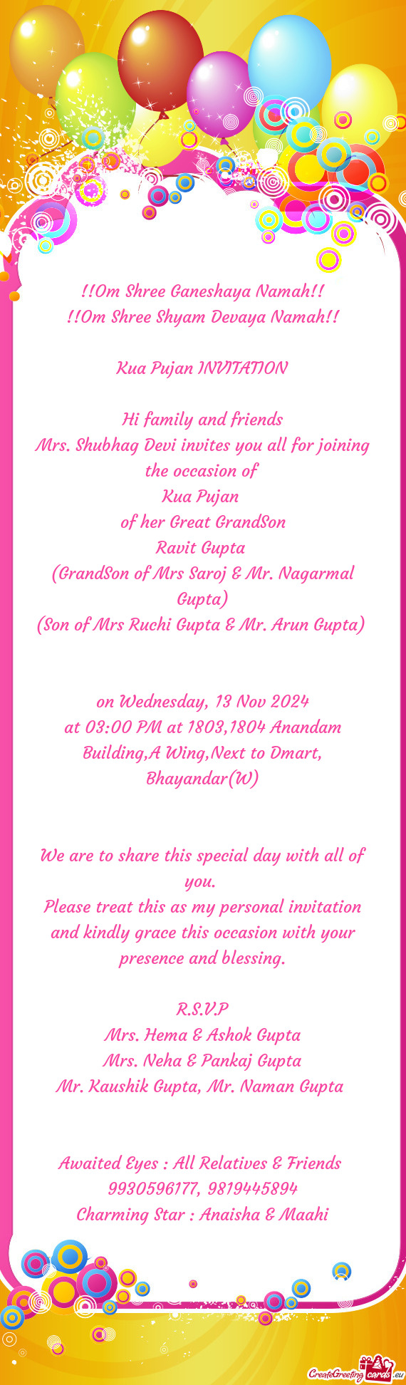 Mrs. Shubhag Devi invites you all for joining the occasion of