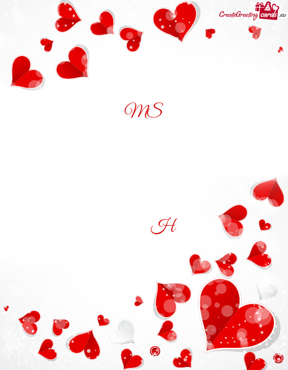 MS
 
 
 ❤️
 
 
   H